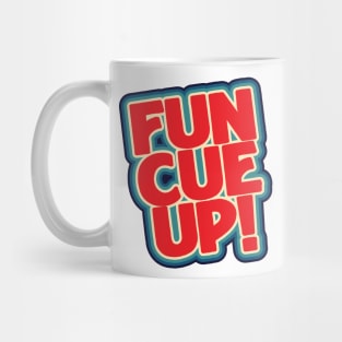 FUNK YOU UP...CLEVER Mug
